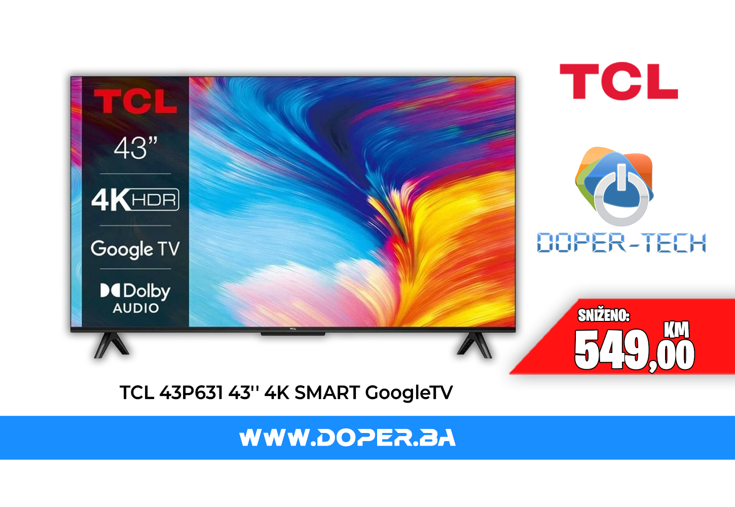 TCL 43P631 43 LED UltraHD 4K Google TV